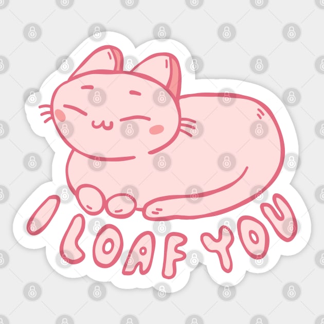 I Loaf You | Cute Cat Sticker by krimons